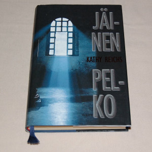 Kathy Reichs Jäinen pelko